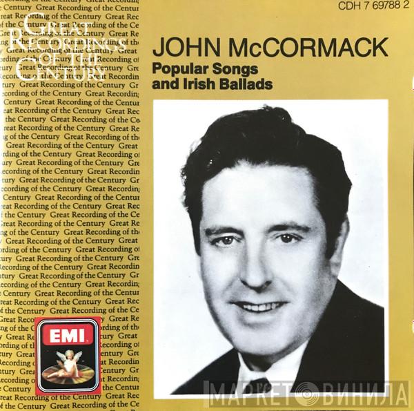 John McCormack  - Popular Songs And Irish Ballads