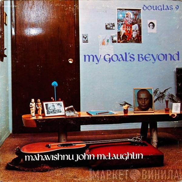  John McLaughlin  - My Goal's Beyond