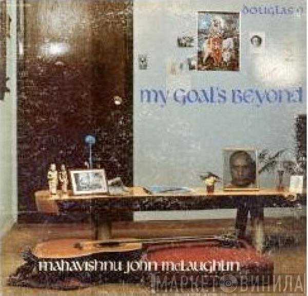  John McLaughlin  - My Goal's Beyond
