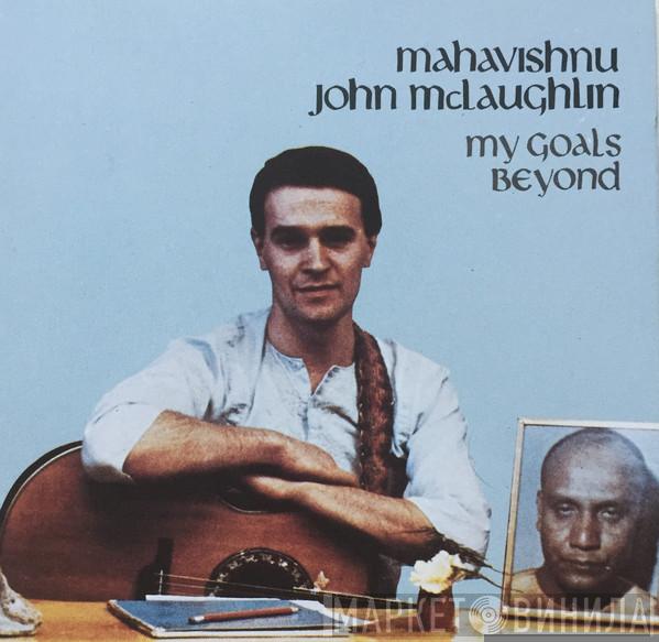  John McLaughlin  - My Goal's Beyond