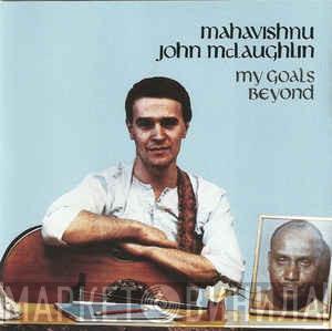  John McLaughlin  - My Goals Beyond
