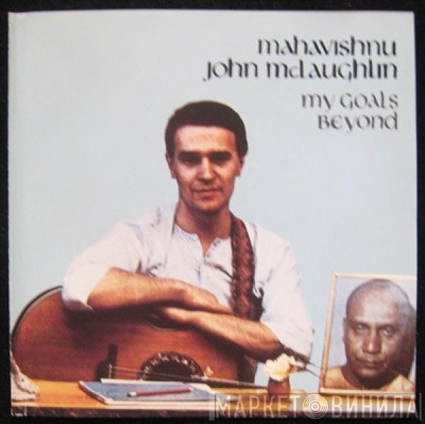  John McLaughlin  - My Goals Beyond