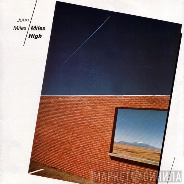 John Miles - Miles High