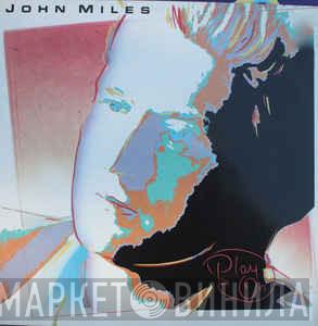  John Miles  - Play On
