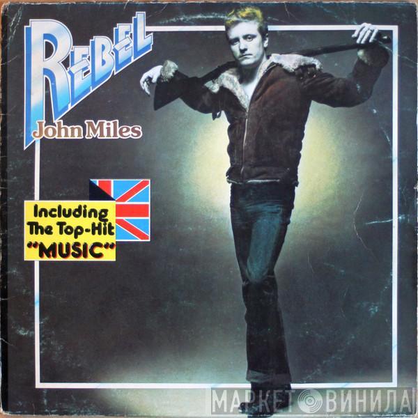  John Miles  - Rebel