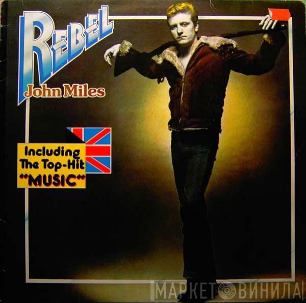  John Miles  - Rebel