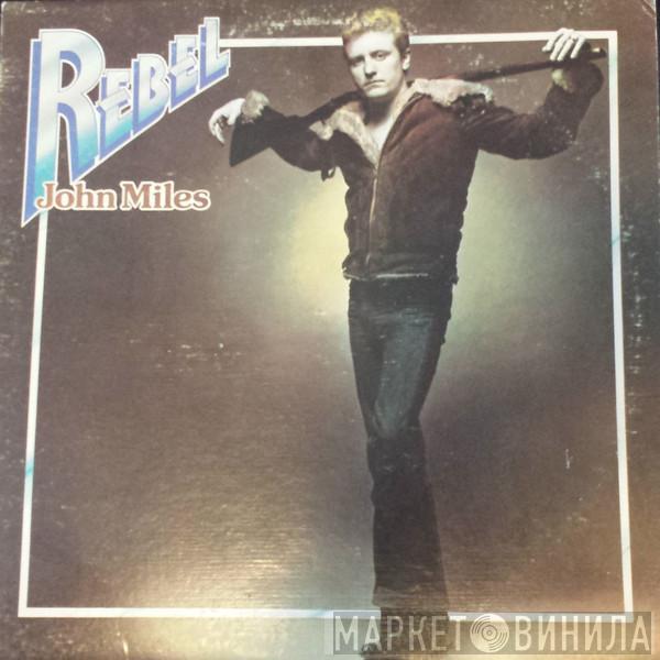  John Miles  - Rebel