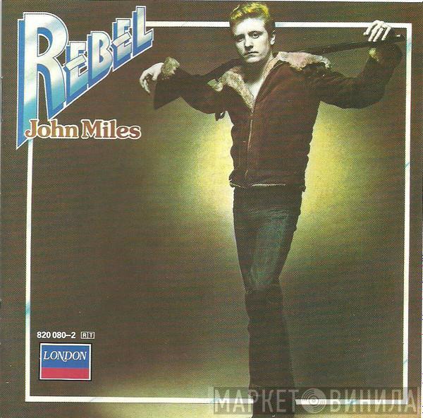  John Miles  - Rebel