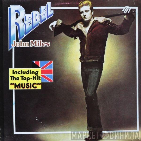  John Miles  - Rebel