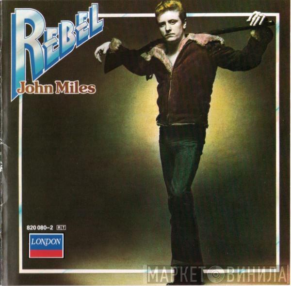  John Miles  - Rebel