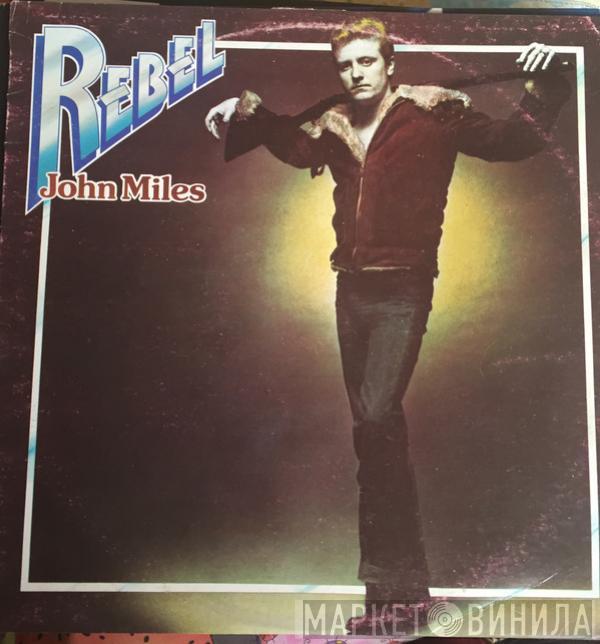  John Miles  - Rebel