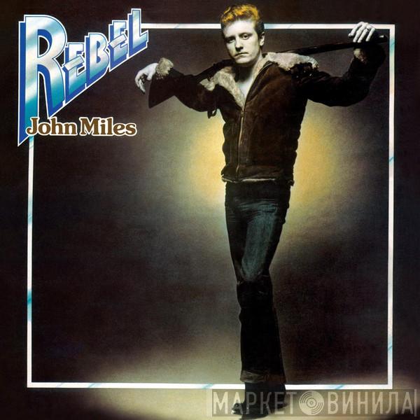  John Miles  - Rebel
