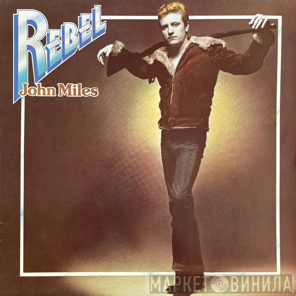  John Miles  - Rebel