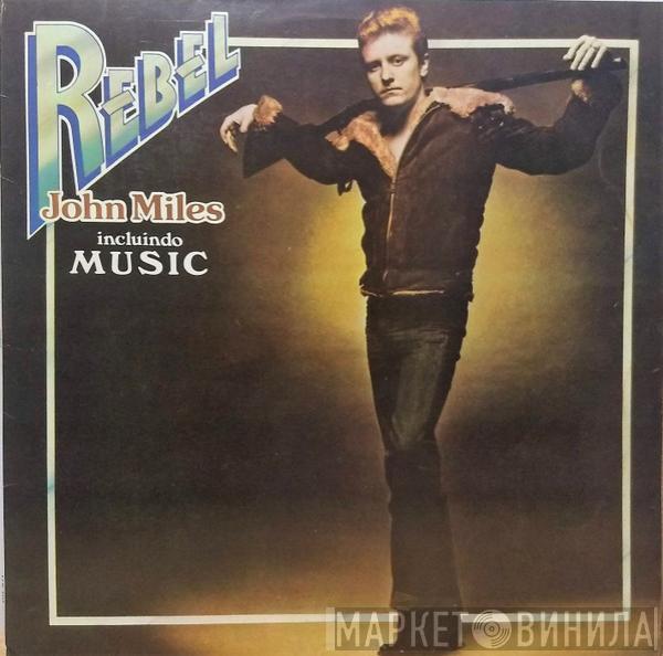  John Miles  - Rebel