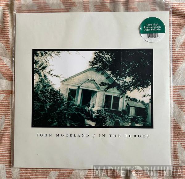 John Moreland - In The Throes