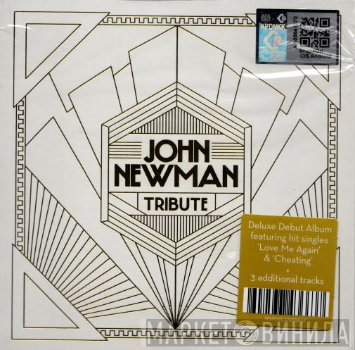  John Newman   - Tribute