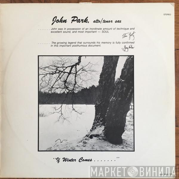 John Park - If Winter Comes