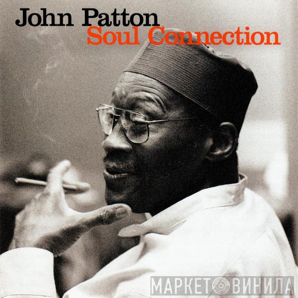 John Patton - Soul Connection