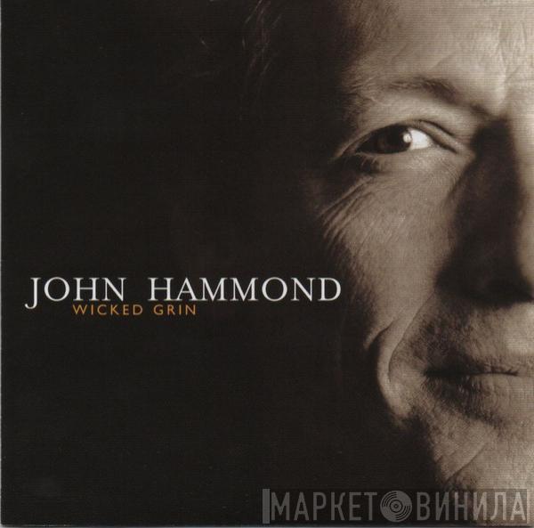 John Paul Hammond - Wicked Grin
