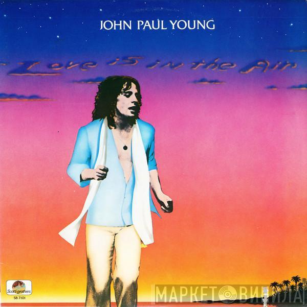  John Paul Young  - Love Is In The Air