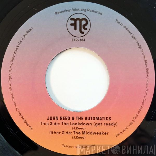John Reed & The Automatics - The Lockdown (Get Ready)