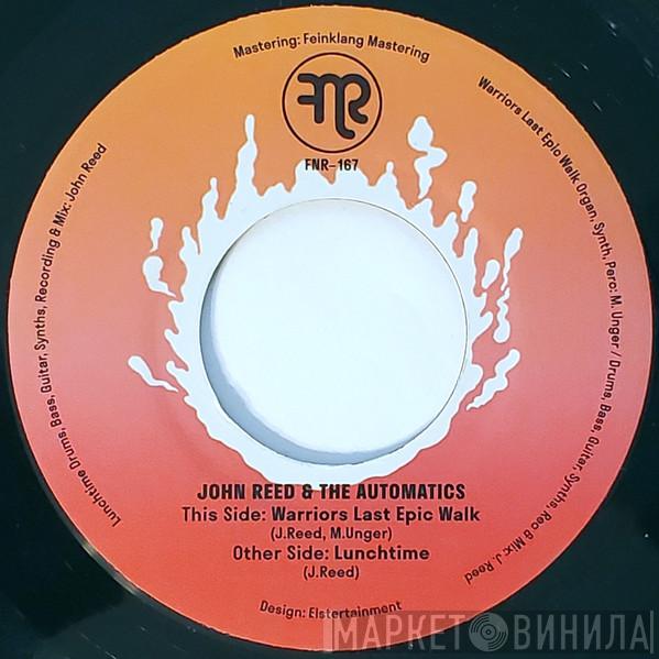 John Reed & The Automatics - Warriors Last Epic Walk