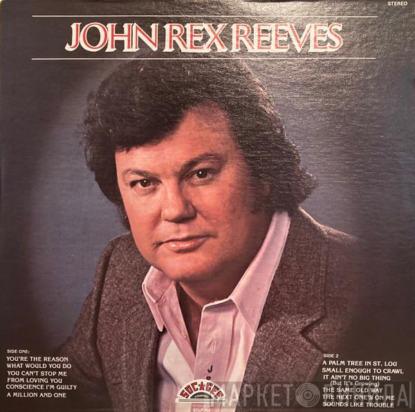 John Reeves  - John Rex Reeves