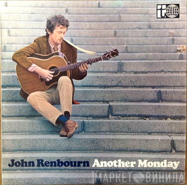 John Renbourn - Another Monday