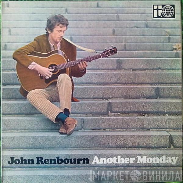  John Renbourn  - Another Monday