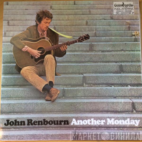  John Renbourn  - Another Monday