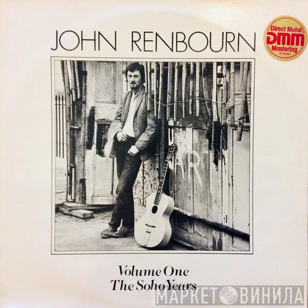 John Renbourn - Vol. 1 - The Soho Years
