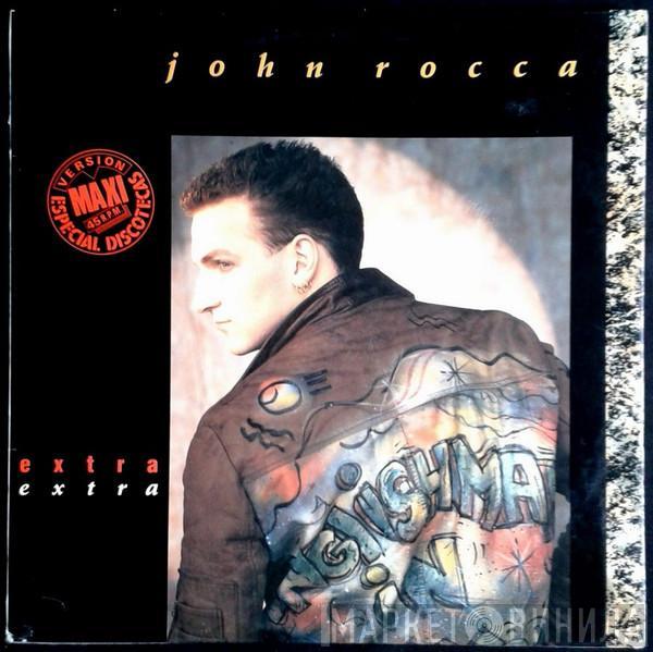  John Rocca  - Extra Extra  / Move