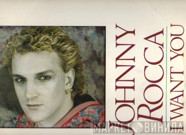 John Rocca - I Want You