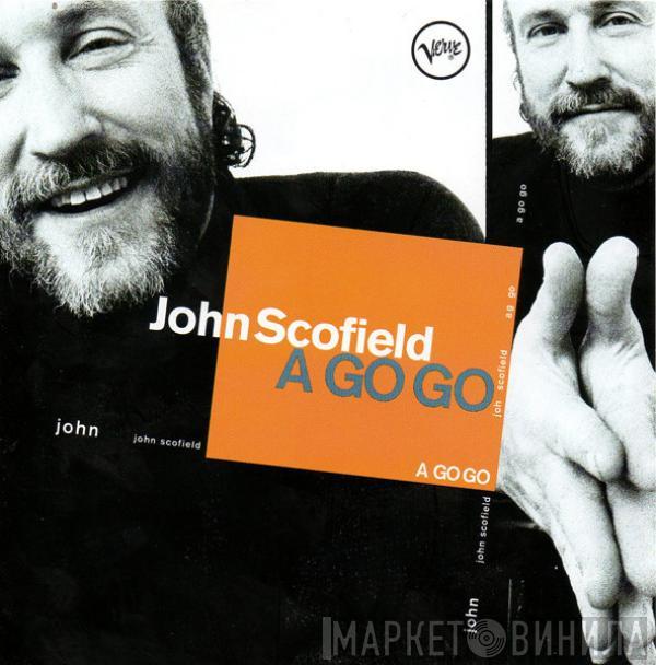 John Scofield - A Go Go