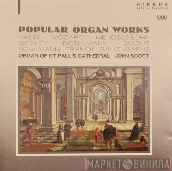 John Scott  - Popular Organ Works
