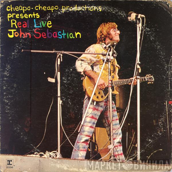  John Sebastian  - Cheapo-Cheapo Productions Presents Real Live