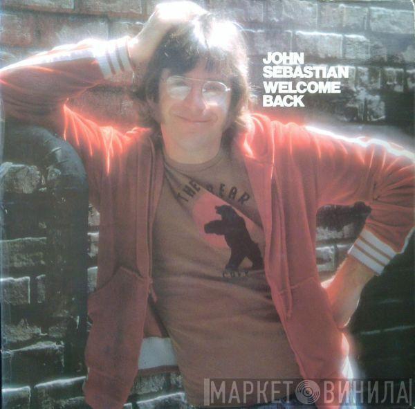  John Sebastian  - Welcome Back