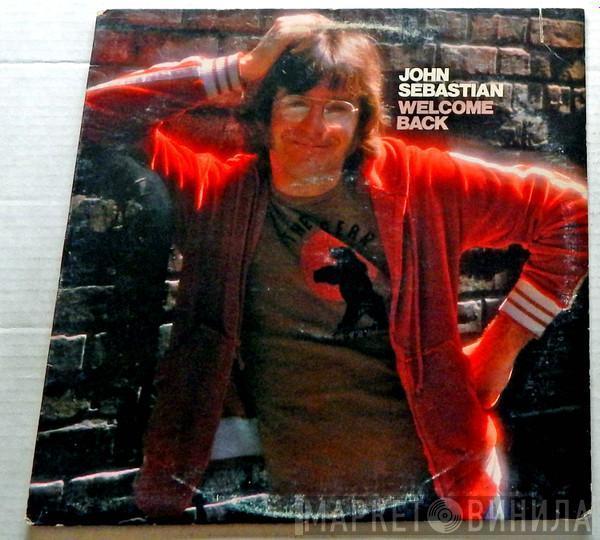 John Sebastian - Welcome Back