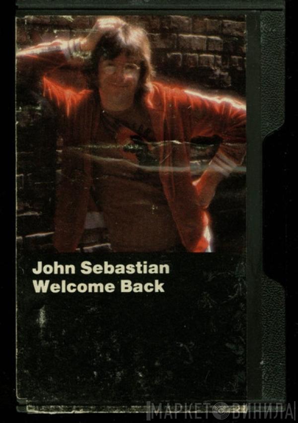  John Sebastian  - Welcome Back