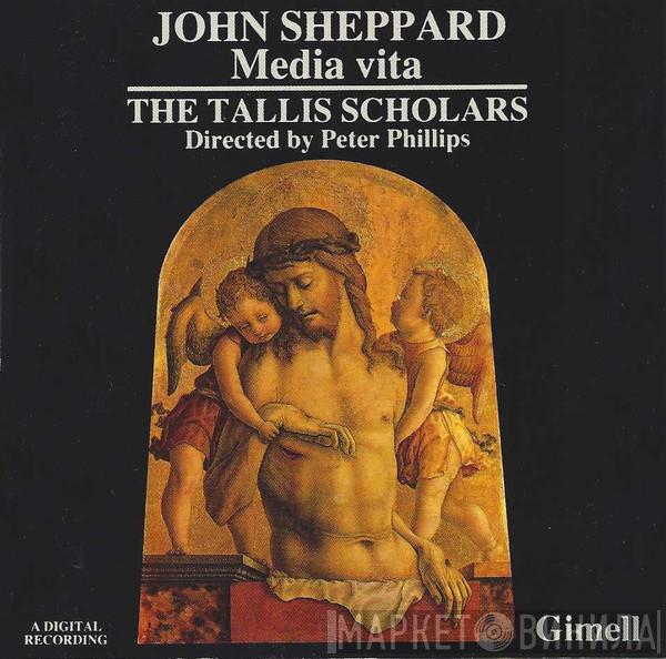 , John Sheppard Directed By The Tallis Scholars  Peter Phillips   - Media Vita