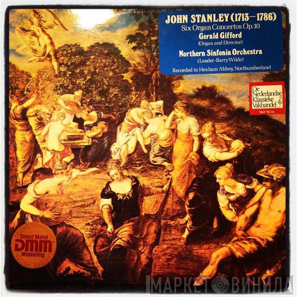 - John Stanley  , Gerald Gifford  Northern Sinfonia  - Six Organ Concertos Op.10