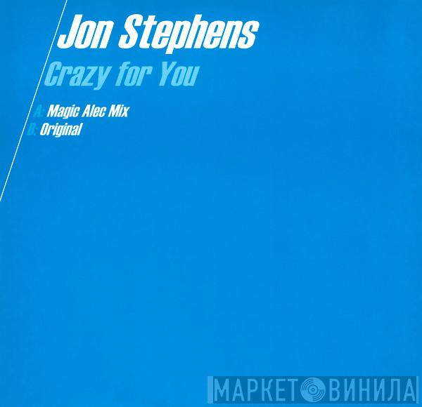 John Stephens - Crazy For You
