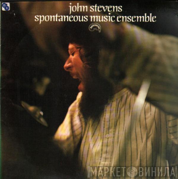 John Stevens , Spontaneous Music Ensemble - John Stevens Spontaneous Music Ensemble