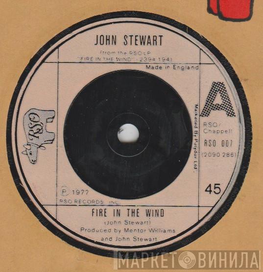 John Stewart  - Fire In The Wind