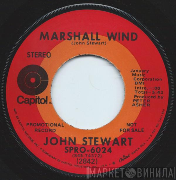 John Stewart  - Marshall Wind