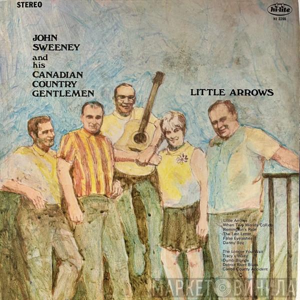 John Sweeney's Canadian Country Gentlemen - Little Arrows