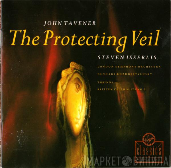 John Tavener - The Protecting Veil