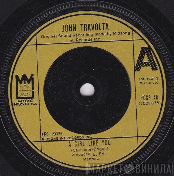 John Travolta - A Girl Like You