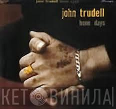 John Trudell - Bone Days