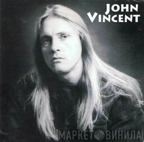 John Vincent  - John Vincent